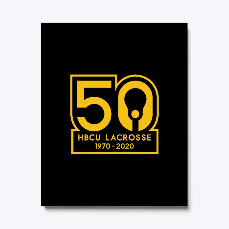 HBCU Lacrosse 50th Anniversary