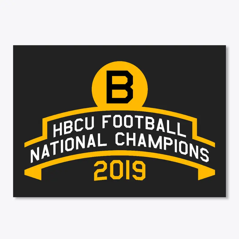 2019 HBCU FB Champ Banner Bowie